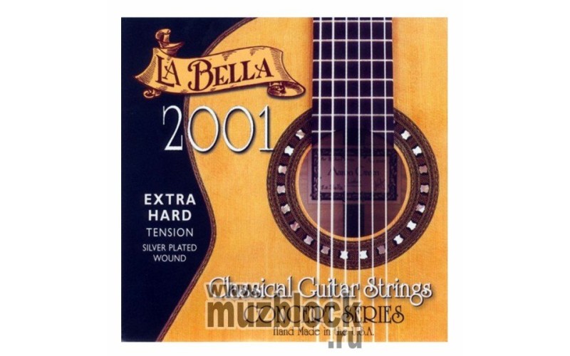 LA BELLA 2001 Extra Hard - нейлоновые струны для классической гитары, очень сильное натяжение